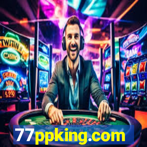 77ppking.com