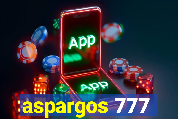 aspargos 777