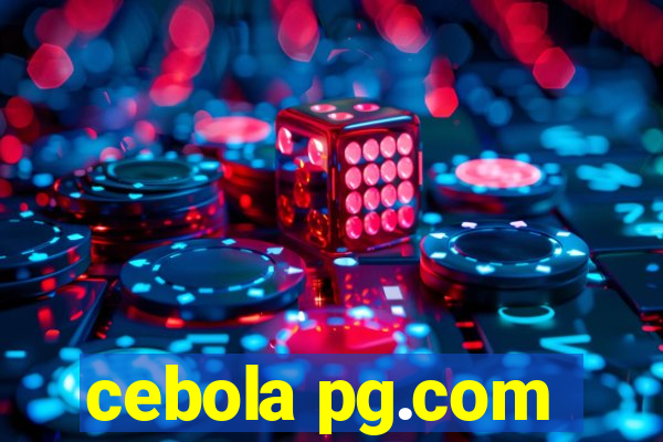 cebola pg.com