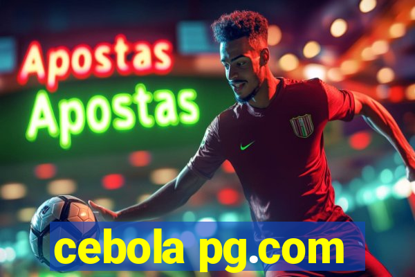 cebola pg.com
