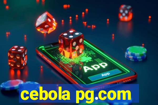 cebola pg.com