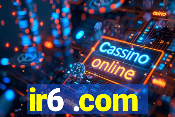 ir6 .com