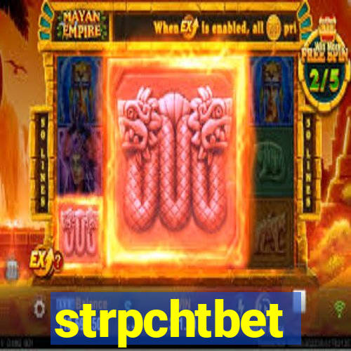 strpchtbet