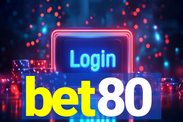 bet80