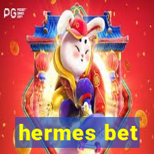 hermes bet