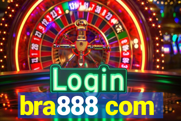 bra888 com