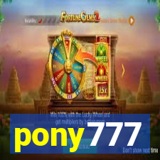 pony777