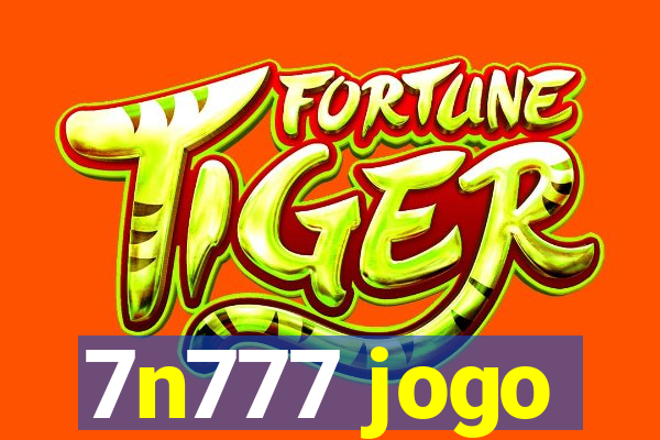 7n777 jogo
