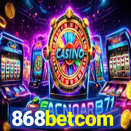 868betcom