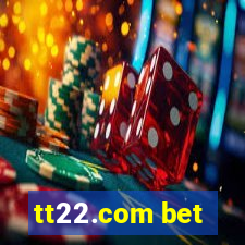 tt22.com bet