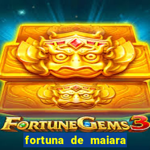 fortuna de maiara e maraisa
