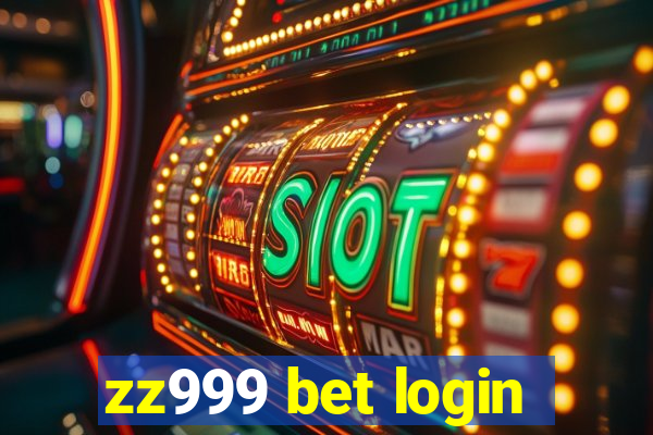 zz999 bet login