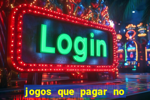 jogos que pagar no pix de verdade