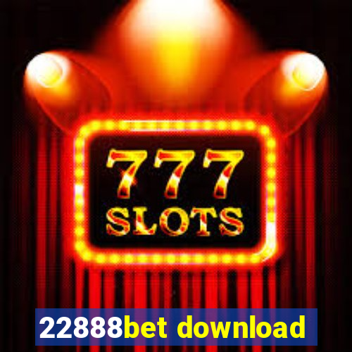 22888bet download