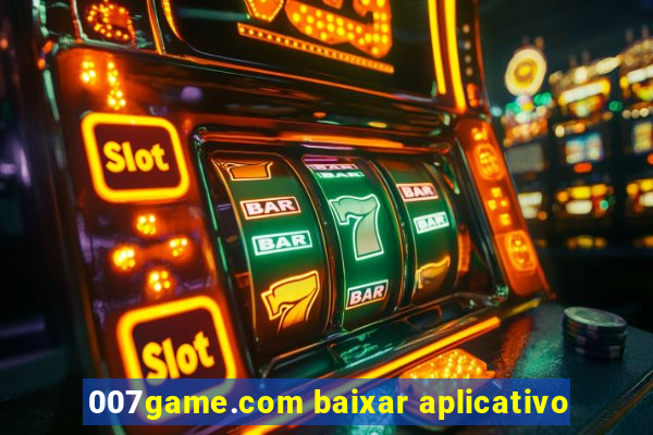 007game.com baixar aplicativo