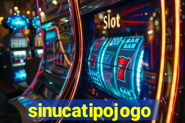 sinucatipojogo