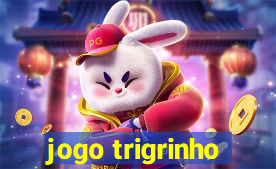 jogo trigrinho