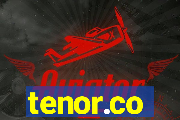 tenor.co