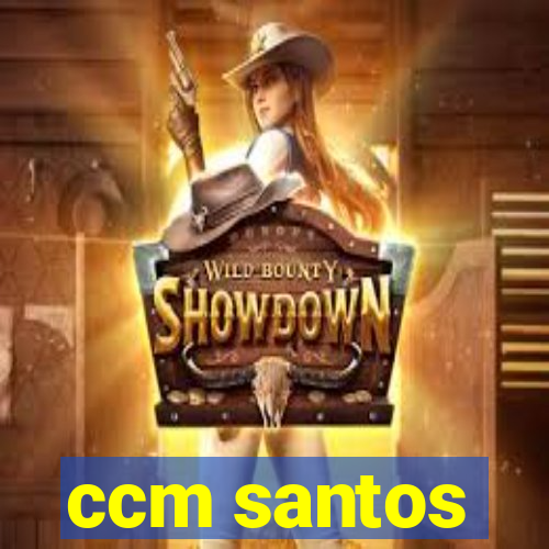 ccm santos