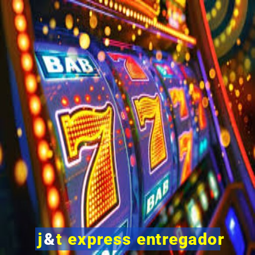j&t express entregador